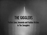 The Smugglers - The Gigglers