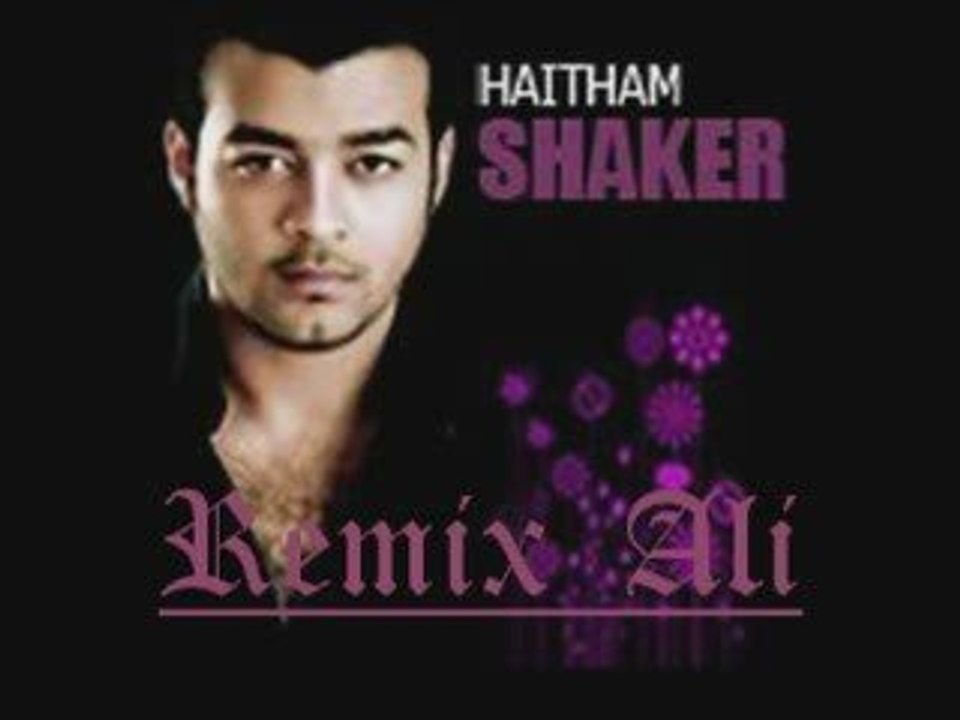 Haitham_Shaker-_Rouhy_Rayha_Leek_Remix.2009