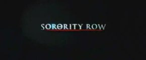 Sorority Row 2009 - Theatrical Trailer