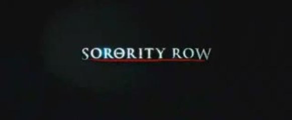 Sorority Row 2009 - Theatrical Trailer