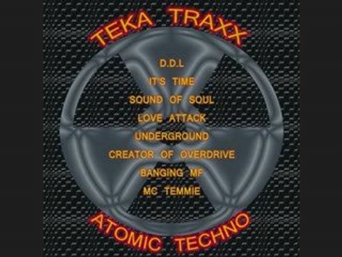 Teka Traxx & DN Traxx (Teka.B & Deneck Traxx) - It's Time- [