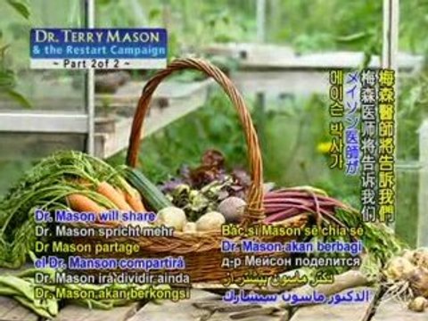 HEALTHY LIVING Dr. Terry Mason and the Restart Campaign P2/2