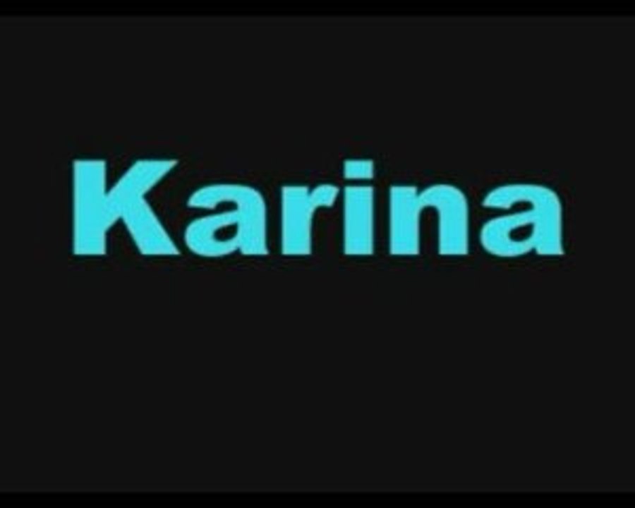 Karina - 2004/05