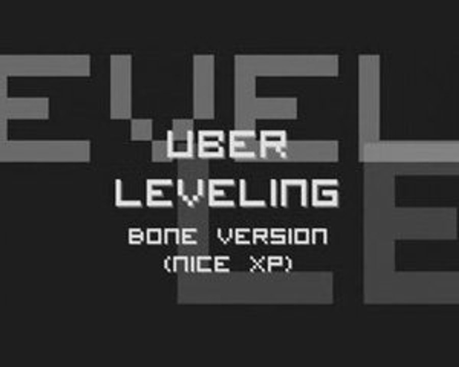 Uber Leveling Bone Version