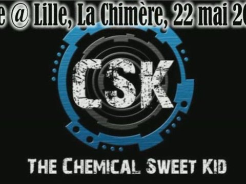 CSK live @ La Chimère, Lille 22 mai 2009