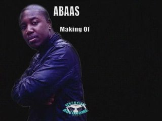 Abaas Making Of