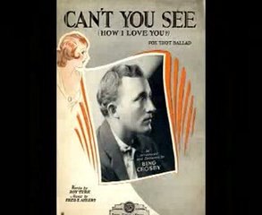 Dick Robertson Orchestra - Can't You See (How I Love You)