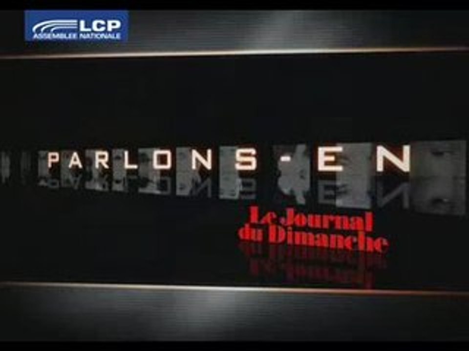 LCP - Parlons en - 31.05