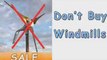 Don't Buy Windmills-Discover The Truth Don't Buy Windmills