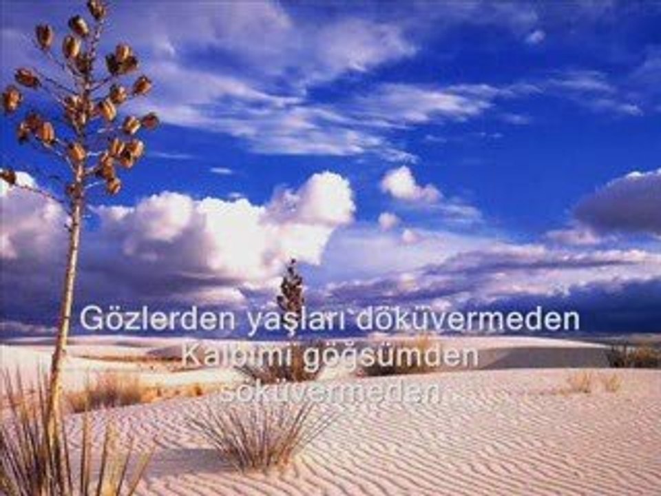 Duygusal bir şarkı süper sözler!