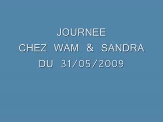 SOIREE DU 31-05-2008 CHEZ WAM