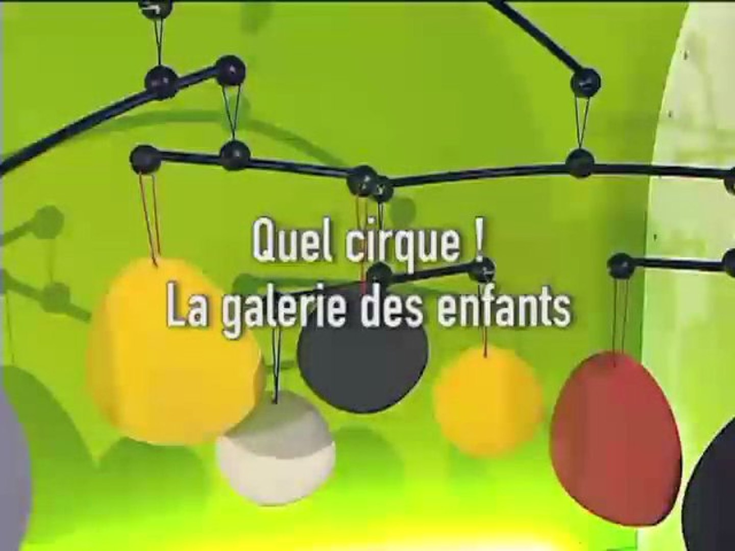 Calder, quel cirque ! Centre Pompidou / Galerie des enfants - Vidéo  Dailymotion