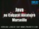 Java à Marseille au Cabaret Aléatoire
