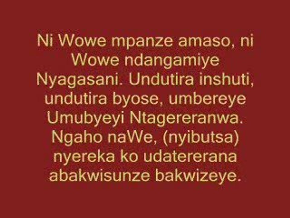 Kizito Mihigo - Ni Wowe ndangamiye Nyagasani