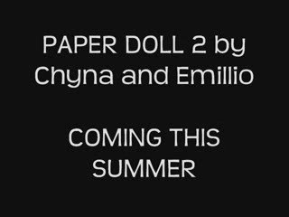 Paper Doll 2 by Chyna coming soon