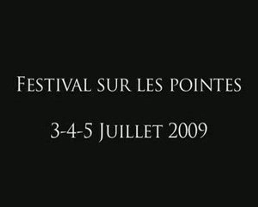 Bande Annonce Festival Sur Les Pointes