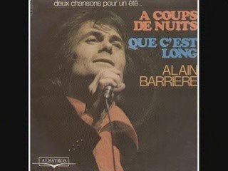 Alain Barrière Que c'est long (1972)