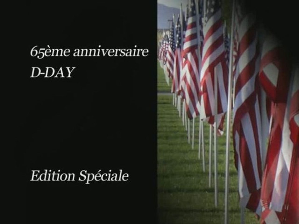 Reportage 65ème anniversaire du débarquement en Normandie