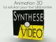 Synthèse Vidéo Demo animation 3D