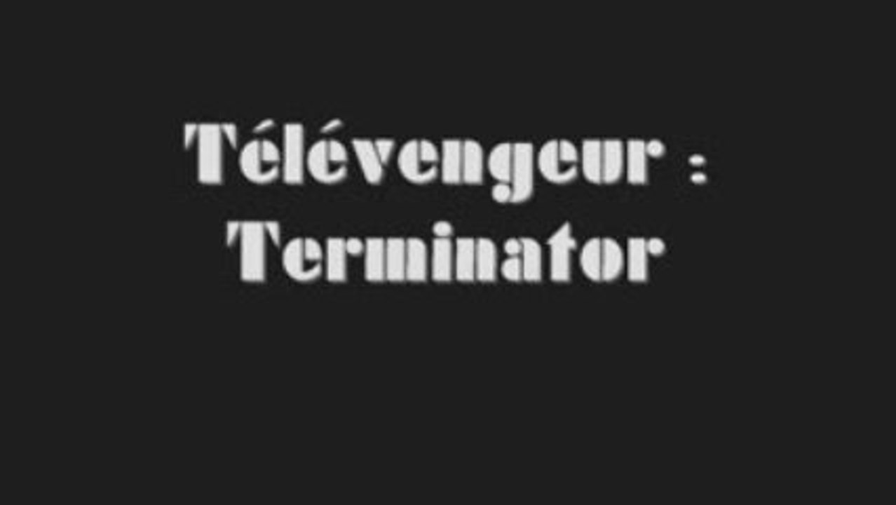 Télévengeur - Terminator