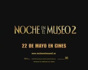 Noche en el Museo 2 Spot6 [10 seg] Español