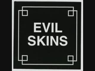 Evil skins . un amour perdu