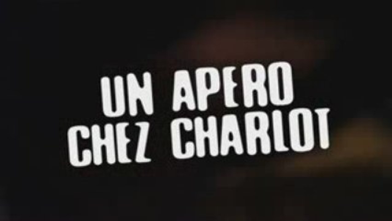 APERO CHEZ CHARLOT