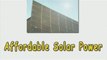 Affordable Solar Power-Extremely Affordable Solar Power