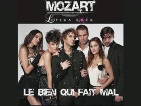 Mozart l'opéra rock le bien qui fait mal 03/12