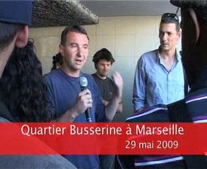 Quartier Busserine à Marseille 29/05/09
