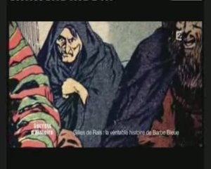 Gilles De Rais - La Véritable Histoire De Barbe Bleue -3sur4