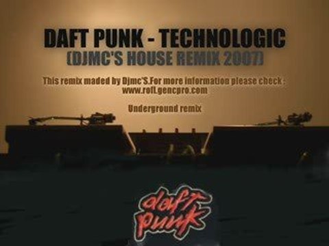 Daft Punk - Technologic (York house remix 2007)