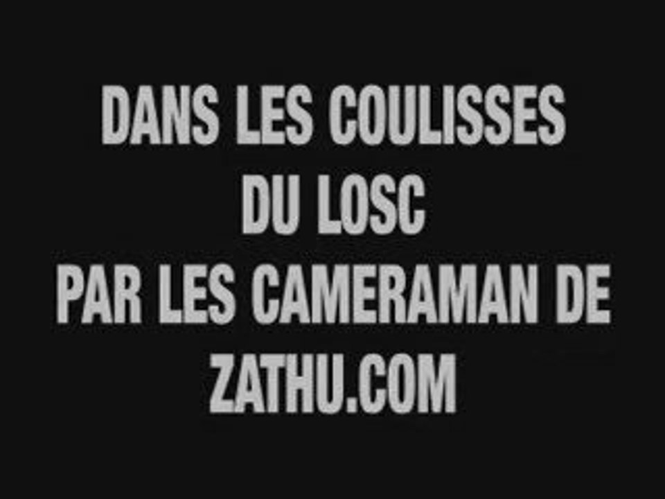 DANS LES COULISSES DU LOSC