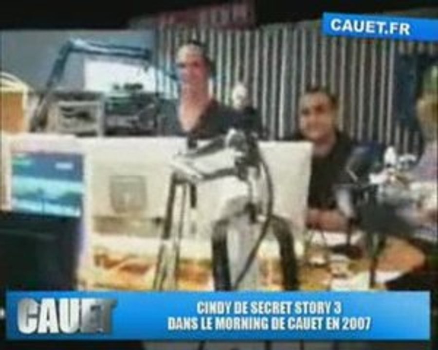 Cindy de Secret Story 3 nue dans le morning de Cauet!!!