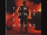 Tom Jones - Never (24 Hours Album)