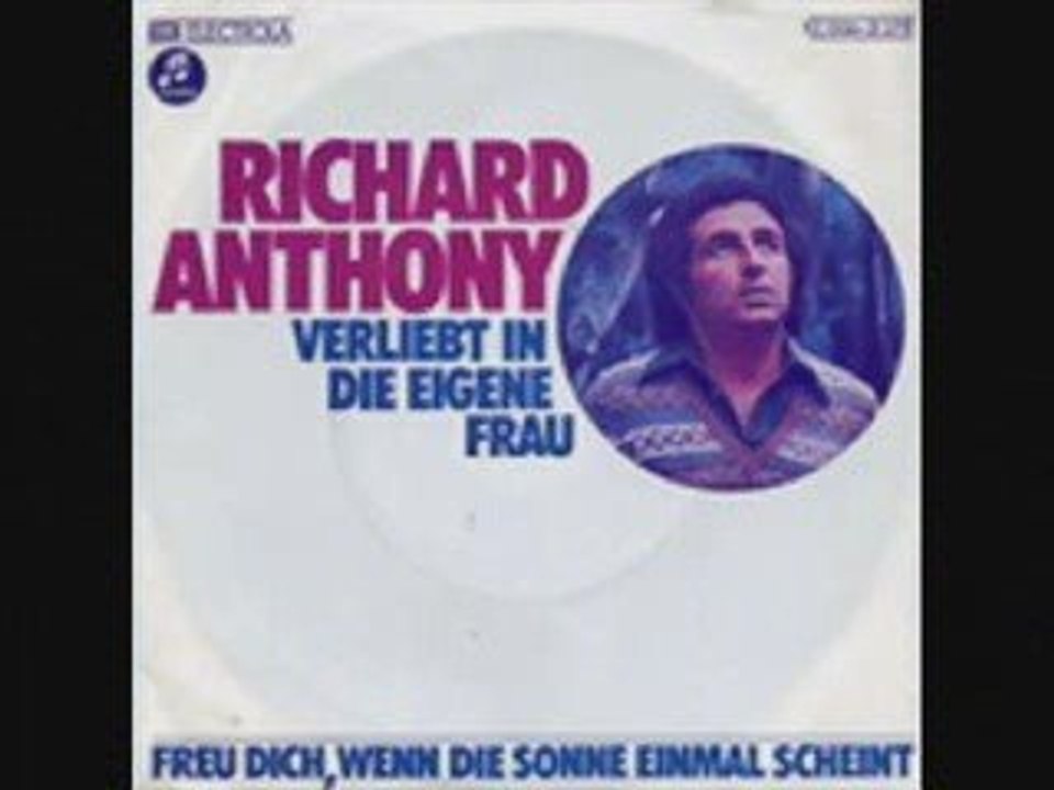 Richard Anthony Verliebt in die eigene frau (1975)