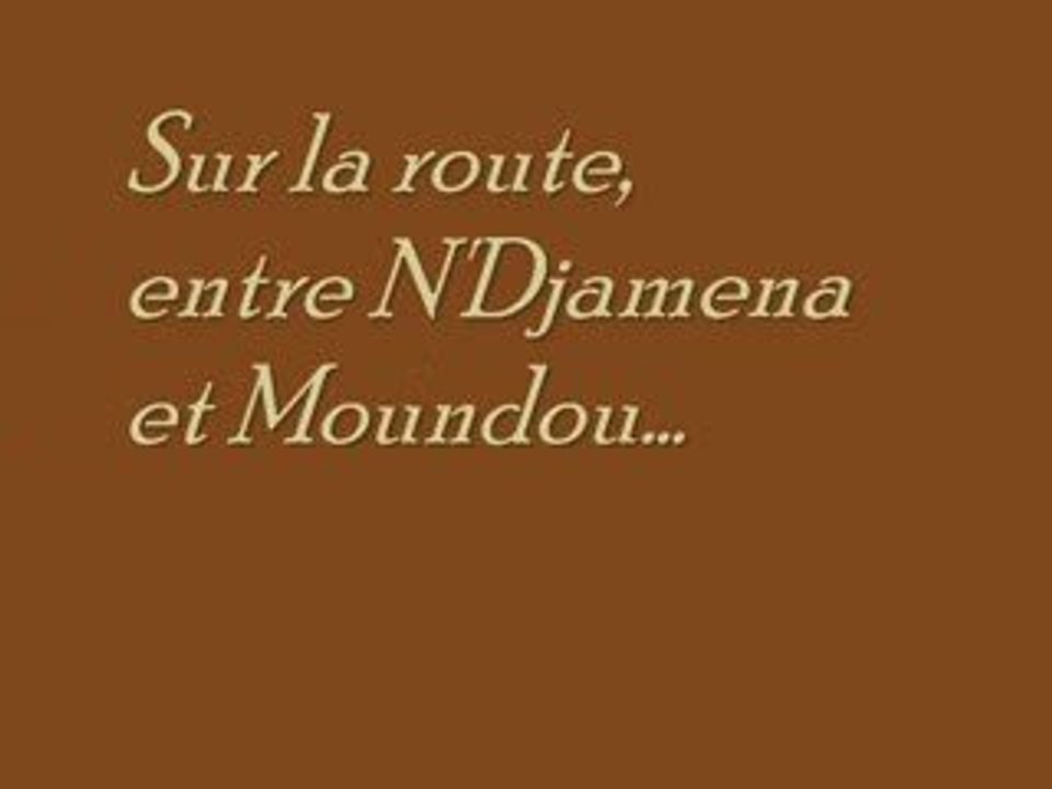 Le Tchad et Moundou
