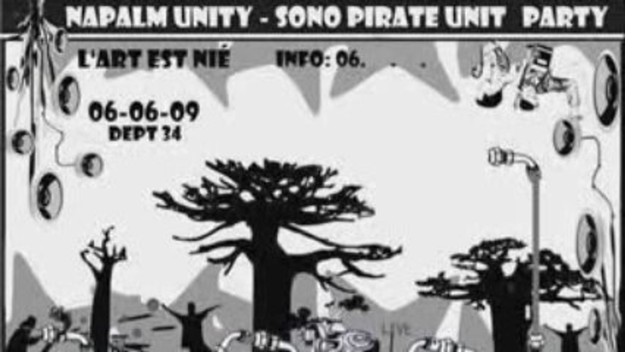 Sono Pirat Unit Napalm Unit -- Dpt 34 -- 06 06 09