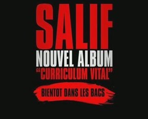 SALIF EXTRAI 2009 EXCLU CV NOUVEL ALBUM CURICULUM VITAL!!!