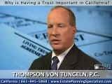 Why is Having a Trust Important in California?