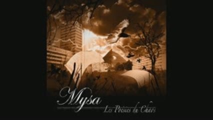 Mysa - Où je vis