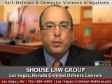Las Vegas Attorneys: Self Defense and Domestic Violence