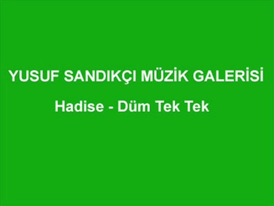 Hadise-Dumtektek