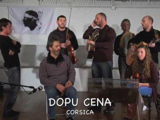 DOPU CENA - GROUPE CHANTS POLYPHONIES CORSES