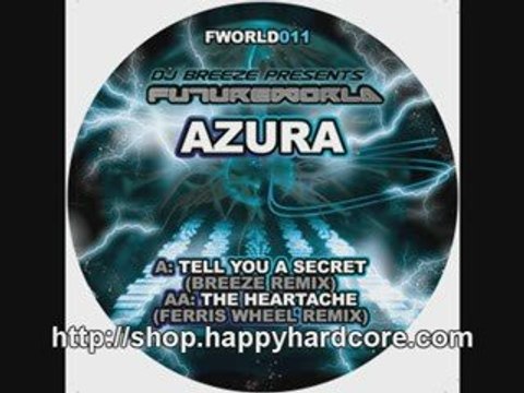 Azura - Tell You A Secret (Breeze Remix), Happy Hardcore mus