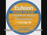 Eufeion - Ravers Groovin (S3RL Remix), UK hardcore vinyl - L