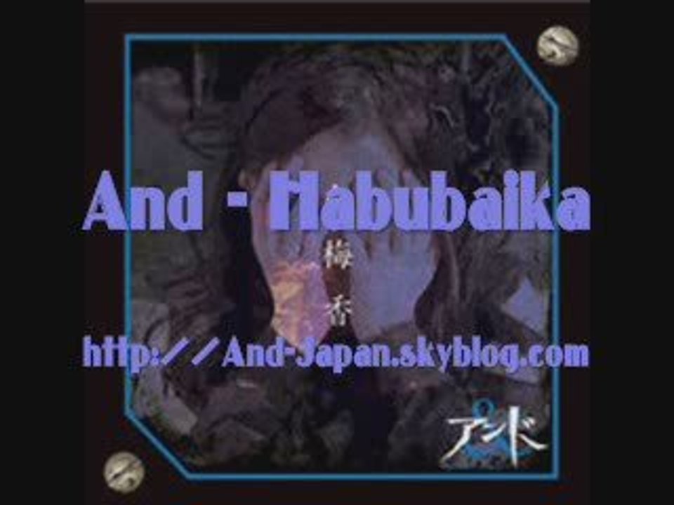 And - Hakubaika