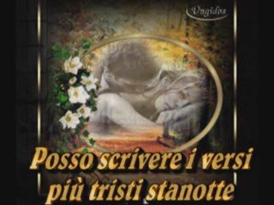 Posso scrivere i versi più tristi stanotte di Pablo Neruda