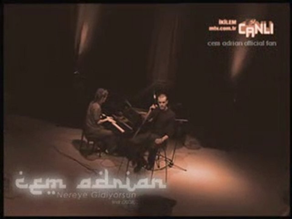 Cem Adrian - Nereye Gidiyorsun