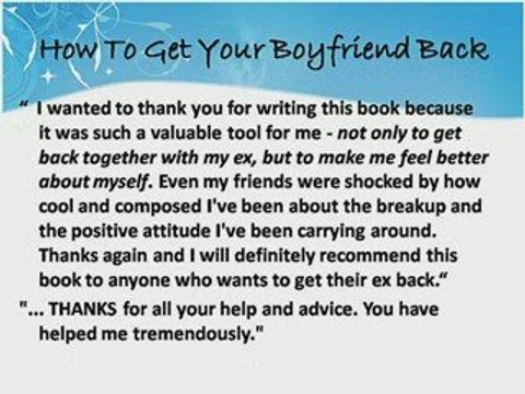 Get your Ex Boyfriend back, Relationship Advice, Breaking up